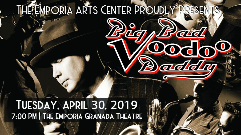 Big Bad Voodoo Daddy Tuesday April 30 2019 Emporia Arts